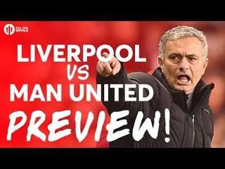 Liverpool vs Manchester United | PREVIEW