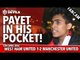Payet In His Pocket! | West Ham United 1-2 Manchester United | FANCAM
