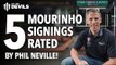 TRANSFERS RATED! | 5 José Mourinho Manchester United Signings