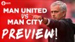Manchester United vs Manchester City | TOUR 2016 DERBY PREVIEW!