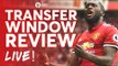 Transfer Window Review! Manchester United Summer 2017/18