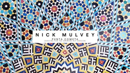 Nick Mulvey - Punta Cometa