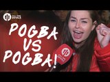 Pogba Vs Pogba! | Manchester United 3-0 Saint Etienne | FANCAM