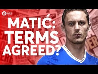 Matić TERMS AGREED? Tomorrow's Manchester United Transfer News Today! #19