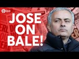Jose Mourinho on Bale: 'I'll TRY TO BE WAITING' Manchester United Transfer News Today! #50