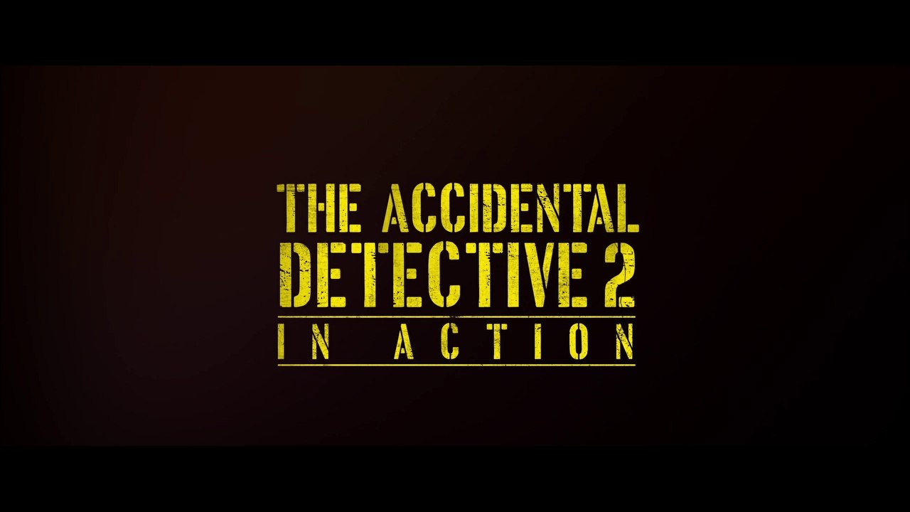 THE ACCIDENTAL DETECTIVE 2 (2018) Trailer