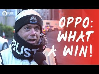 OPPO: What A Team To Beat! Newcastle United 1-0 Manchester United