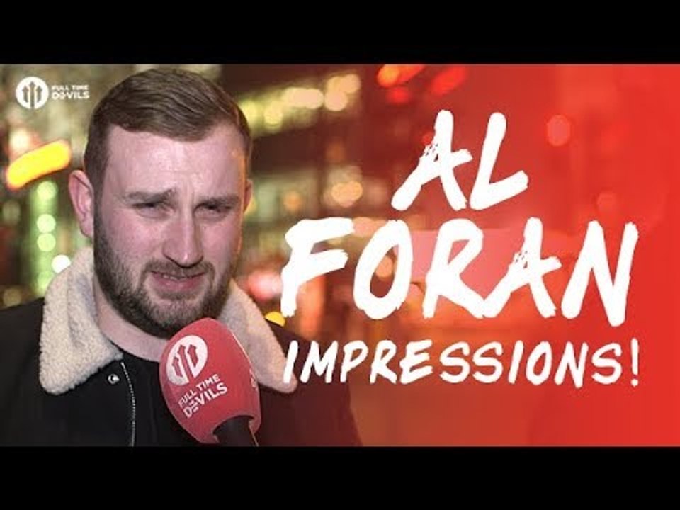 AL FORAN: Mourinho, Zlatan, Sir Alex, Van Gaal Impressions! Manchester United 0-0 Southampton