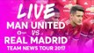 LINGARD!!! Manchester United vs Real Madrid LIVE TEAM NEWS STREAM