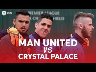Manchester United vs Crystal Palace | PREVIEW