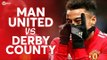 Manchester United vs Derby County LIVE FA CUP PREVIEW!