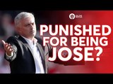 PUNISHED FOR BEING JOSE MOURINHO? Full Time Review SOUTHAMPTON 0-1 MANCHESTER UNITED
