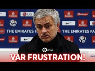 Jose Mourinho: VAR Frustration! Huddersfield Town 0-2 Manchester United