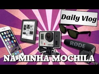 Everyday Carry: o que tem na sua mochila?