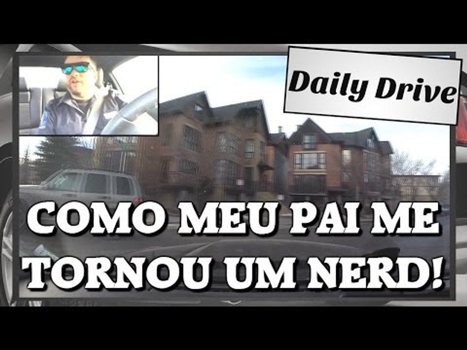 Como meu pai me tornou um nerd!