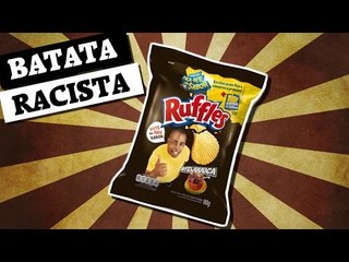 A batatinha RACISTA
