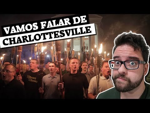 Charlottesville: Tochas, Terroristas e Trump