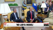 Trump dismisses 'Libya model' for North Korea's denuclearization
