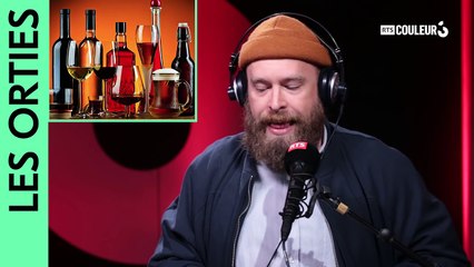 Les Orties - L'alcool