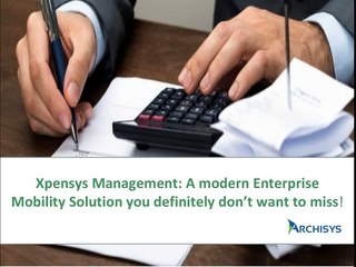 A Modern Enterprise Mobility Solution you Definitely Don’t Want to Miss!