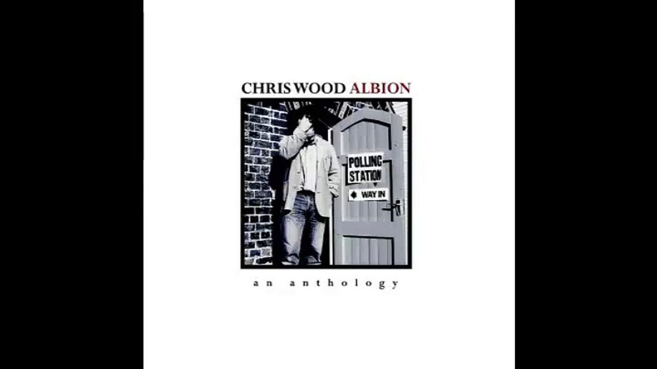 chris wood albion cd 1 full album part 1/2