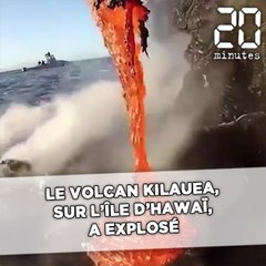 Le volcan Kilauea, sur l'île d'Hawaï, a explosé