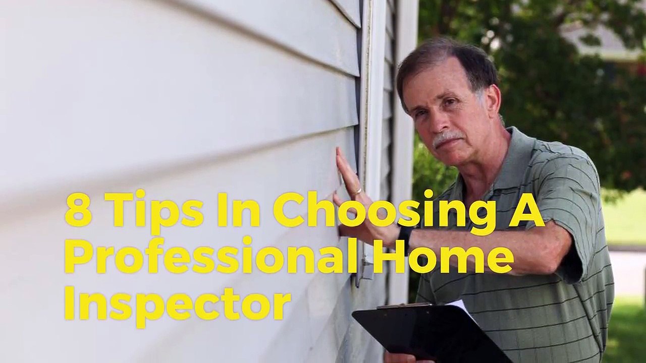 A B Home Inspections Inc. 8 Tips In Choosing A Professional Home Inspector
