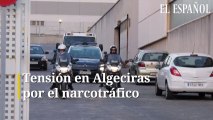 Tensión en Algeciras por el narcotráfico