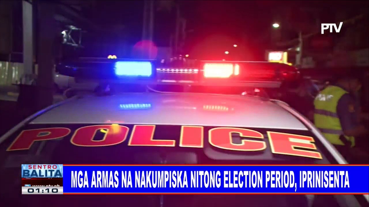 #SentroBalita: Mga armas na nakumpiska nitong election period, iprinisenta