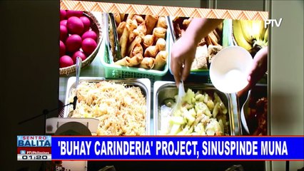#SentroBalita: Buhay Carinderia project, sinuspinde muna
