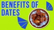 Benefits Of Eating Dates