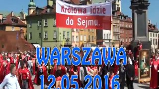 2016-05-12_Warszawa-Manifestacja Królowa Polski idzie do Sejmu