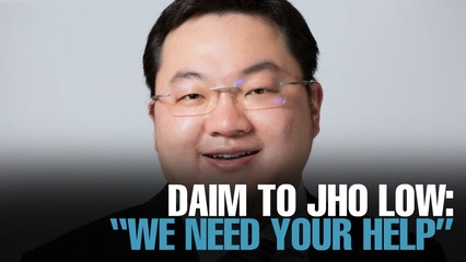 NEWS: Daim tells Jho Low to come home