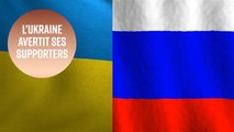 L'Ukraine recommande à ses citoyens d'éviter la Russie