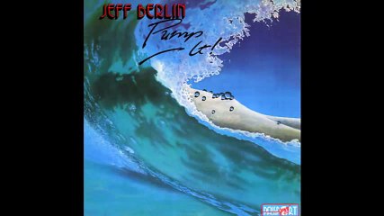Jeff Berlin -1986 -Pump It! FULL ALBUM