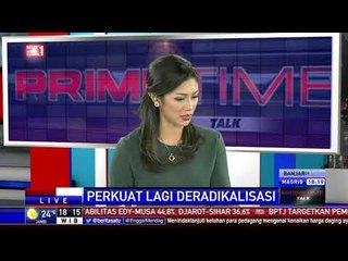 Prime Time Talk: Perkuat Lagi Deradikalisasi #1