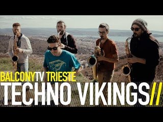 TECHNO VIKINGS - DU BIST UND AMEN (BalconyTV)