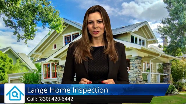 Lange Home Inspection New Braunfels Excellent 5 Star Review by Jeff H.