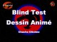 DAnime Blind Test N°2 quizz dessins animés (Années 80 à 2000)