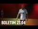 BOLETIM DE TREINO + EVERTON: 27.04 | SPFCTV