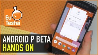 Vocês pediram! Android P Beta rodando no Pixel 2! Hands on