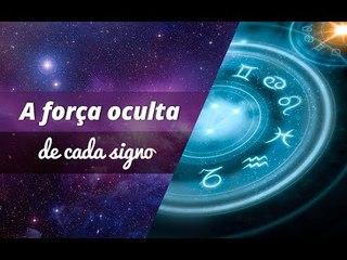 A força oculta de cada signo | João Bidu