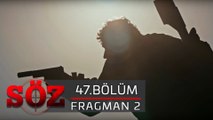 Söz | 47.Bölüm -  Fragman 2