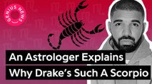 An Astrologer On Why Drake & His Lyrics Are So Scorpio