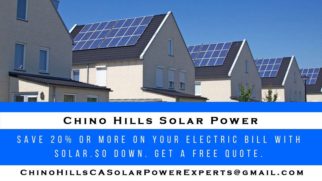 Affordable Solar Energy Chino Hills CA - Chino Hills Solar Energy Costs