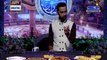 Shan-e-Sehr – Segment – ‘ Qasas ul Islam ‘ with Waseem Badami – 19th May 2018