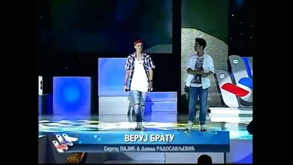 David Radosavljevic i Sergej Pajic -Veruj bratu
