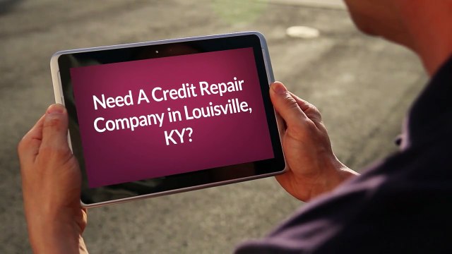 Credit Repair Company in Louisville, KY