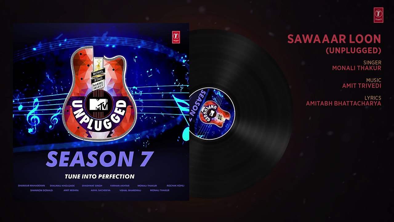 Sawaaar Loon Unplugged Full Audio  MTV Unplugged Season 7  Monali Thakur  Amit Trivedi
