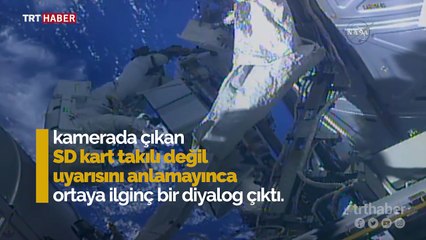 NASA tarihinin en ilginç diyaloğu: -SD kart yok ne demek? -Kart yok demek